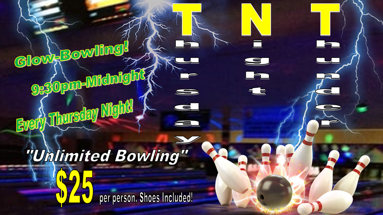 TNT - Thursday Night Bowling Special